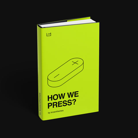 How We Press