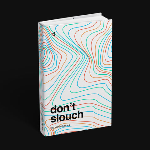 Don't Slouch